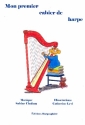 Mon premier cahier de harpe pour harpe