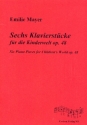 6 Klavierstcke fr die Kinderwelt op.48 fr Klavier