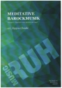 Meditative Barockmusik f�r Trompete und Orgel