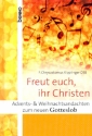 Freut euch ihr Christen Advents- und Weihnachtsandachten zum neuen Gotteslob