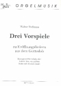 3 Vorspiele zu Eröffnungsliedern aus dem Gotteslob für Orgel (manualiter)