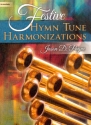 Festive Hymn Tune Harmonizations for organ