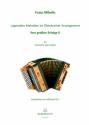 Legendre Melodien im Oberkrainer Arrangement 2 fr steirische Harmonika in Griffschrift