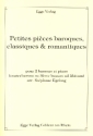 Petites pices baroques. classiques et romantiques fr 2-3 Fagotte und Klavier Stimmen