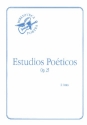 Estudios poeticos op.25 para guitarra