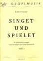 Singet und spielet Band 6 fr Orgel