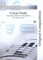 Cargo Funk for concert band score and parts