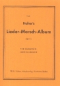 Lieder-Marsch-Album Band 1: fr Blasorchester Lyra