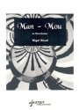 Man-Mou for flute, oboe, clarinet, horn in F (alto saxophone) and bassoon score and parts