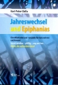 Jahreswechsel und Epiphanias fr Orgel