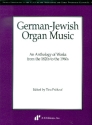 German-Jewish Organ Music