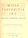 Missa pastoritia in C op.114 fr gem Chor und Orgel (Orchester ad lib) Orgel-Partitur