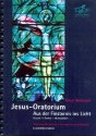 Jesus - Oratorium fr Soli, gem Chor, Sprecher und Orchester Klavierauszug