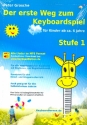 Der erste Weg zum Keyboardspiel Stufe 1 (+Download) fr Keyboard