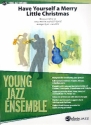 Have yourself a merry little Christmas: for jazz ensemble score and parts