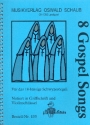 8 Gospel Songs fr Schwyzerrgeli