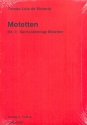 Werke Reihe 1 Band 3 sechstimmige Motetten Partitur