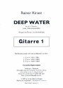 Deep Water fr 3 Gitarren (Ensemble) Gitarre 1