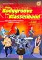 Vom Bodygroove zur Klassenband (+CD)