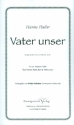 Vater unser fr gem Chor a cappella (Klavier ad lib) Chorpartitur