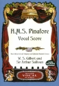 H.M.S Pinafore or The Lass that loved a Sailor  vocal score (en)
