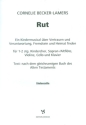 Rut fr 1-2stg Kinderchor, S(A)flte, Violine, Cello und Klavier Violoncello