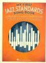 My first Jazz Standards Songbook for easy piano