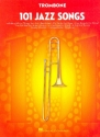 101 Jazz Songs: for trombone