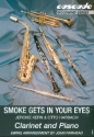 Smoke gets in you eyes for clarinet and piano