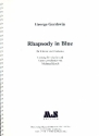 Rhapsody  in Blue fr Klavier und Kammerorchester Partitur