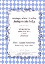 Amtsgerichts-Lndler  und  Amtsgerichts-Polka: fr Blasorchester Direktion und Stimmen