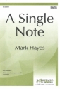 A single Note for mixed chorus and piano score