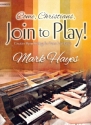 Come Christians join to play for piano 4 hands score