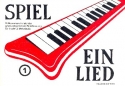 Spiel ein Lied Band 1 fr 1-2 Melodicas Stimmen