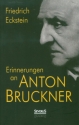 Erinnerungen an Anton Bruckner  Archivkopie