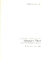 Missa pro Papa fr gem Chor, Streicher und Orgel Partitur