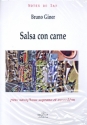 Salsa con carne pour saxophone soprano et accordon