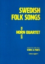 Swedish Folk Songs for 4 horns score and parts