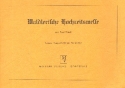 Waldlerische Hochzeitsmesse f�r 3 Stimmen (Dreigesang) Partitur