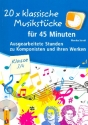 20 x klassische Musikstcke fr 45 Minuten (+CD) Stundeentwrfe