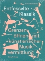 Entfesselte Klassik