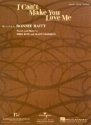 I can't make you love me - piano / vocal / guitar Einzelausgabe