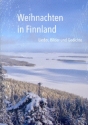 Weihnachten in Finnland (+CD) Lieder, Bilder und Gedichte