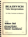 Blazevich Tuba Interpretations for tuba, trombone and baritone