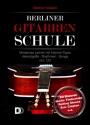 Berliner Gitarrenschule (+CD) fr Gitarre