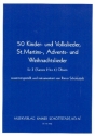 50 Kinder und Volkslieder, St.Martins-, Advents- und Weihnachtslieder fr 3 (Kanons 2-4) Oboen 2 Partituren