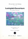 Lustspiel-Ouvertrure fr groes Orchester Partitur