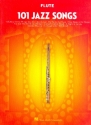 101 Jazz Songs: for flute