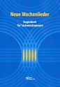 Neue Wochenlieder zum EG fr Gemeinde (Chor) und Instrumente Begleitheft fr Tasteninstrument