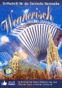 Weanerisch mit der Steirischen (+CD) fr Steirische Harmonika in Griffschrift